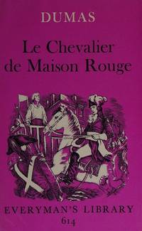 cover of Chevalier de Maison Rouge (Everyman's Library)