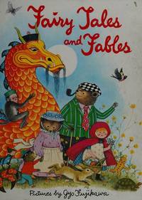 Fairy Tales and Fables by Fujikawa, Gyo; Morel, Eve (ed.) - 1975