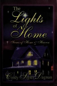 The Lights of Home: Scenes of Home & Heaven