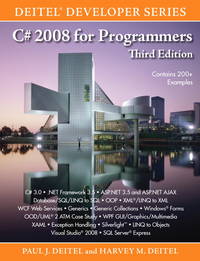 C# 2008 for Programmers (3rd Edition) by Deitel, Paul J., Deitel, Harvey M