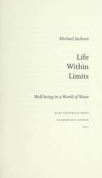 Life Within Limits: Well-being in a World of Want