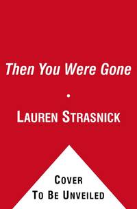Then You Were Gone