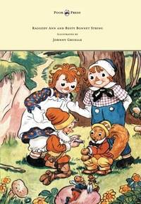 cover of Raggedy Ann and Betsy Bonnet String - Illustrated by Johnny Gruelle