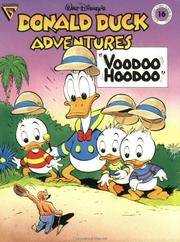 Walt Disney's Donald Duck Adventures Voodoo Hoodoo (Gladstone Comic Album Series No. 16)