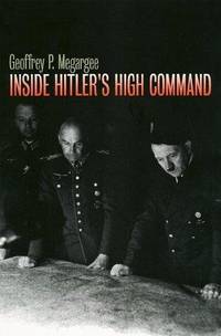 Inside Hitler's High Command