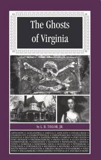 Ghosts of Virginia by Taylor, L. B - 1993