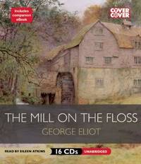 image of The Mill on the Floss (Cover to Cover)