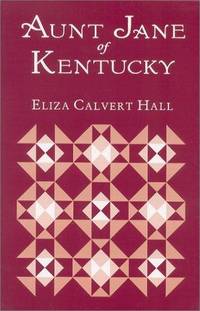 Aunt Jane Of Kentucky de Eliza Calvert Hall - 1995-03-16