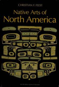 Native arts of North America (World of art)