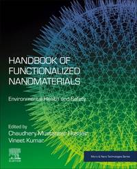 Handbook of Functionalized Nanomaterials: Environmental Health and Safety (Micro and Nano...