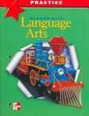 McGraw-Hill Language Arts: Practice Grade 3 by Add Macmillan Publishers