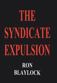 The Syndicate Expulsion