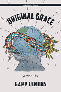Snake IV: Original Grace (Snake Quartet, 4)