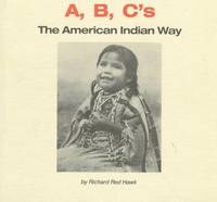 A, B, Cs: The American Indian Way
