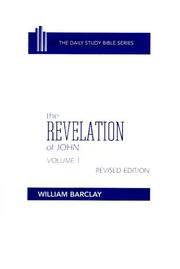 image of The Revelation of John (Daily Study Bible for the New Testament, Vol. 1) (Daily Study Bible Ser., Vol. 1)