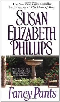 Fancy Pants By Susan Elizabeth Phillips Paperback May 1991 From The Book Nook Sku 632731