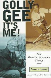 image of Golly Gee--It's Me: The Howie Meeker Story