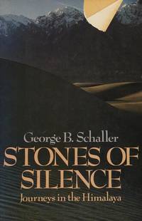 Stones of silence: journeys in the Himalaya