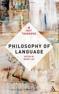 image of Philosophy of Language: The Key Thinkers