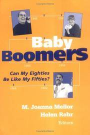 Baby Boomers: Can My Eighties Be Like My Fifties? (SPRINGER SERIES ON LIFE STYLES AND ISSUES IN AGING)