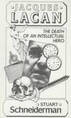 Jacques Lacan: The Death of an Intellectual Hero by Stuart Schneiderman - 1983-04-19