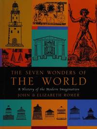 The Seven Wonders of the World a History of the Modern Imagination