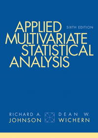 Applied Multivariate Statistical Analysis (6th Edition) by Johnson, Richard A.; Wichern, Dean W - 2007-04-02