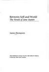 Between Self and World : The Novels of Jane Austen