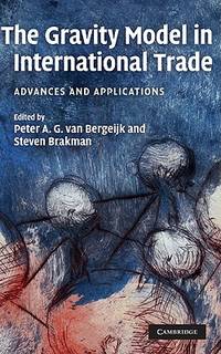 THE GRAVITY MODEL IN INTERNATIONAL TRADE: ADCANCES AND APPLICATIONS