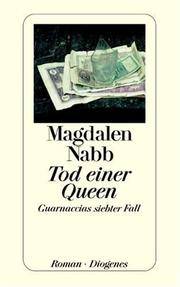 Tod Einer Queen: Guarnaccias siebter Fall by Nabb