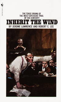 inherit the wind by lawrence, jerome