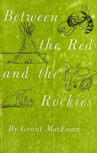 Between The Red And The Rockies - 