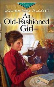 image of An Old-Fashioned Girl (Dover Children's Evergreen Classics)
