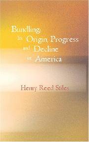 image of Bundling; Its Origin, Progress and Decline in America