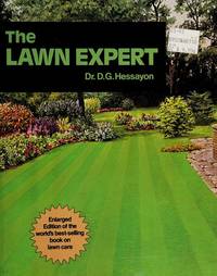 The Lawn Expert by D. G. Hessayon - 1991