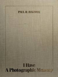 I Have a Photographic Memory by P. R. Halmos - 1988-02