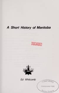 A Short History of Manitoba