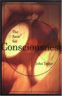 The Race for Consciousness (Bradford Books)