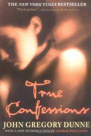 cover of True Confessions: A Novel