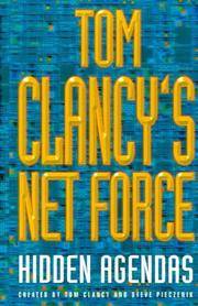 Tom Clancy's Net Force: Hidden Agendas: Bk. 2 (Tom Clancy's Net Force S.)