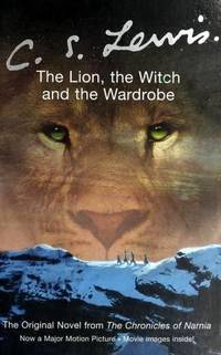 The Lion, The Witch And The Wardrobe: Movie Tie-in