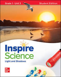 Inspire Science: Grade 1, Student Edition, Unit 3