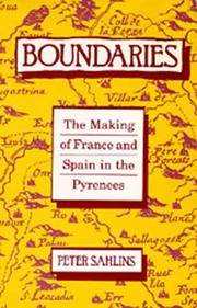Boundaries: The Making of France and Spain in the Pyrenees