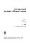 Ion Transport in Plant Cells and Tissues