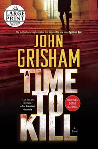 cover of A Time to Kill (Random House Large Print)