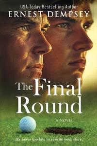 The Final Round: A Novel (The Long Game)