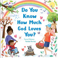 Do You Know How Much God Loves You?