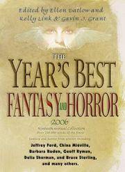The Year's Best Fantasy and Horror 2006 Nineteenth Annual Collection