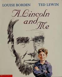 A Lincoln and Me