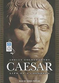 image of Caesar: Life of a Colossus